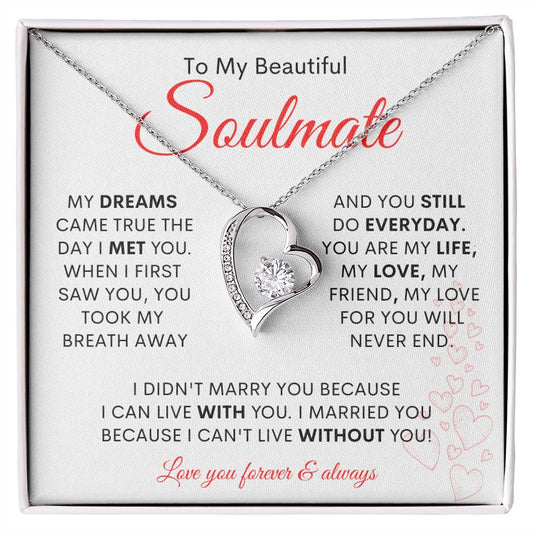 My Beautiful Soulmate | Dreams Came True - Forever Love Necklace